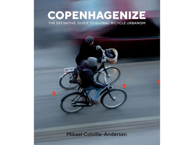 Copenhagenize: recenze nekompromisní knihy o cyklodopravě